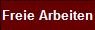 Freie Arbeiten